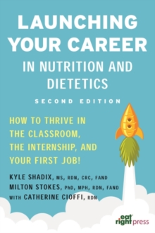 Image for Launching Your Career in Nutrition and Dietetics