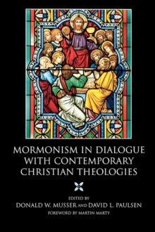 Image for Mormonism in Dialogue with Contemporary Christian Theologies