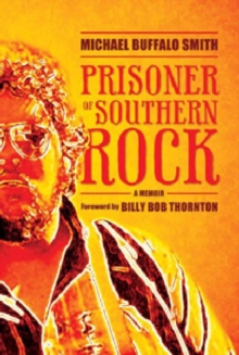 Image for Prisoner of Southern Rock : A Memoir