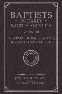 Baptists in Early North America, Volume III