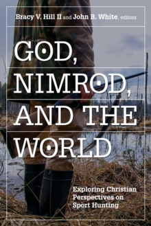 God, Nimrod, and the World