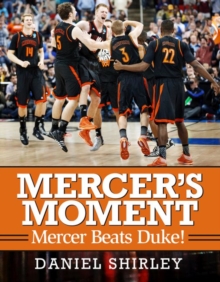 Image for Mercer's Moment : Mercer Beats Duke!