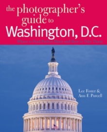 Image for The Photographer's Guide to Washington, D.C.
