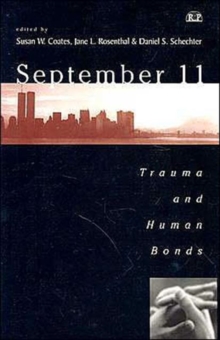 Image for September 11 : Trauma and Human Bonds