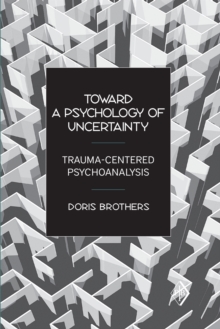 Image for Toward a Psychology of Uncertainty