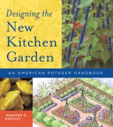 Designing the New Kitchen Garden