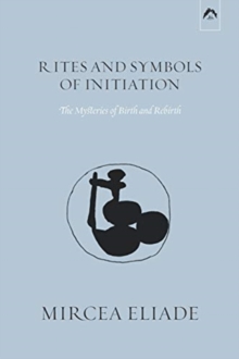 Image for Rites and Symbols of Initiation