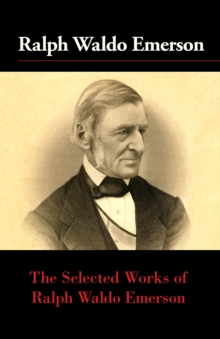 Image for Selected Works of Ralph Waldo Emerson
