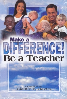 Image for Make a Difference! Be a Teacher Student Guide