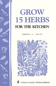 Image for Grow 15 Herbs for the Kitchen