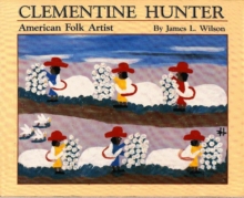 Image for Clementine Hunter  : American folk artist