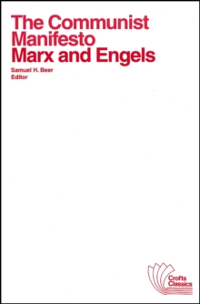 Image for The Communist Manifesto : with selections from The Eighteenth Brumaire of Louis Bonaparte and Capital by Karl Marx