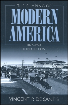 Shaping of Modern America