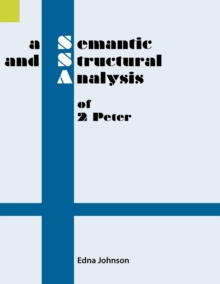 Image for A Semantic and Structural Analysis of 2 Peter