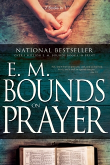 Image for E.M. Bounds on Prayer