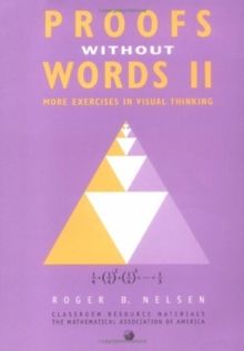 Image for Proofs without words II  : more exercises in visual thinking