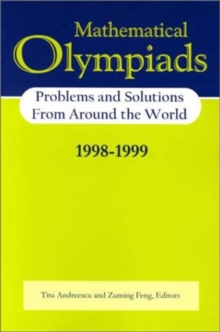 Image for Mathematical Olympiads 1998-1999  : problems and solutions from around the world