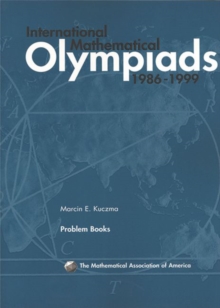 Image for International Mathematical Olympiads 1986-1999