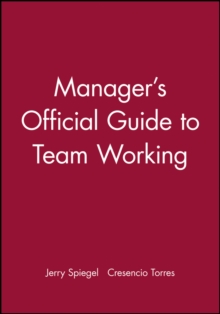 Image for Manager's Official Guide to Team Working