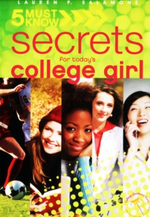 Image for 5 Must Know Secrets for Today's College Girl