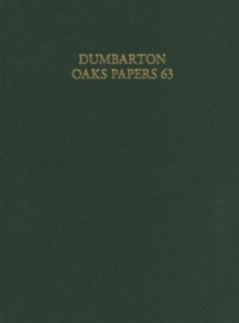 Image for Dumbarton Oaks Papers, 63