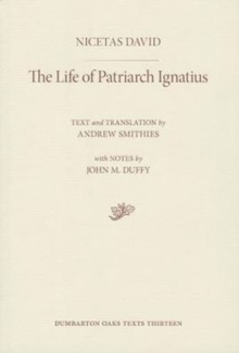 Image for The Life of Patriarch Ignatius