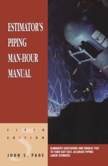 Estimator’s Piping Man-Hour Manual