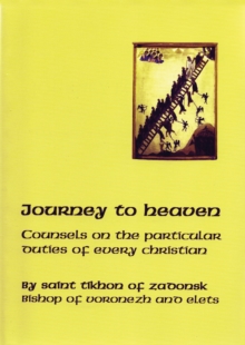 Image for Journey to Heaven : Counsels on the Particular Duties of Every Christian