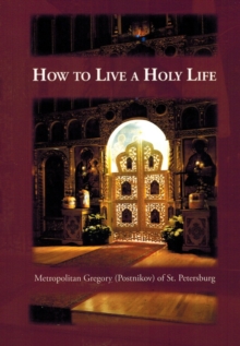 How to Live a Holy Life