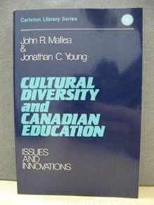 Image for Cultural Diversity and Canadian Education : Issues and Innovations