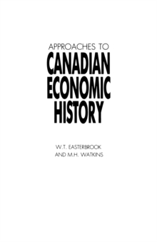 Image for Approaches to Canadian Economic History