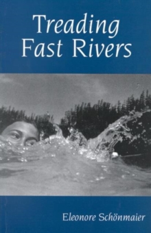 Treading Fast Rivers