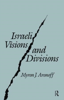 Image for Israeli Visions and Divisions