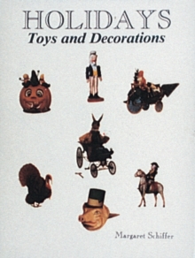 Image for Holidays : Toys and Decorations