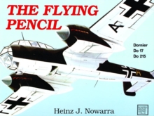 Image for The Flying Pencil : Dornier Do 17-215