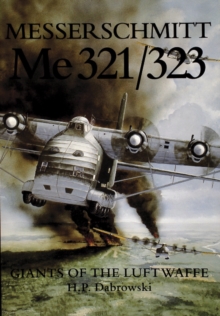 Image for Messerschmitt  Me 321/323 : Giants of the Luftwaffe