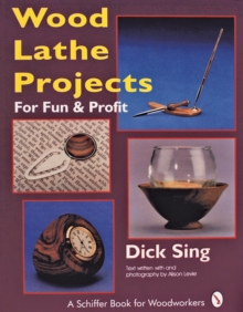 Image for Wood Lathe Projects for Fun & Profit