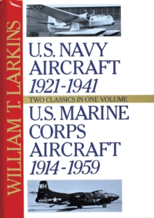 Image for U.S. Navy/U.S. Marine Corps Aircraft : Two Classics in One Volume