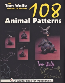 Tom Wolfe Treasury of Patterns: 108 Animal Patterns