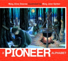 Image for A Pioneer Alphabet
