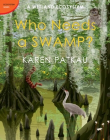 Image for Who needs a swamp?