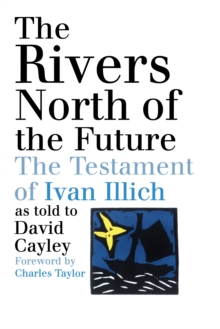 Rivers North of the Future