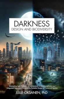 Image for Darkness, Design & Biodiversity