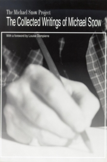 Collected Writings of Michael Snow
