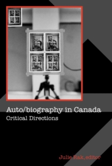 Auto/biography in Canada
