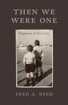 Then We Were One