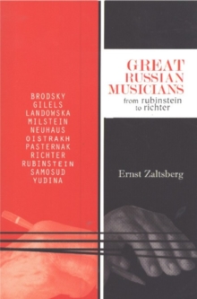 Image for Great Russian Musicians : From Rubinstein to Richter