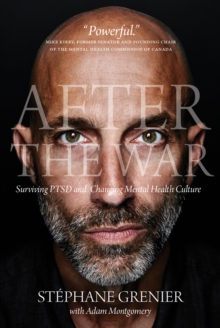 Image for After the War: Surviving PTSD and Changing Mental Health Culture