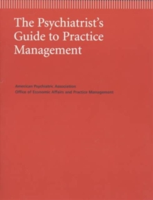Image for The Psychiatrist's Guide to Practice Management