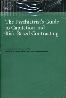 Image for The Psychiatrist's Guide to Capitation and Risk-Based Contracting